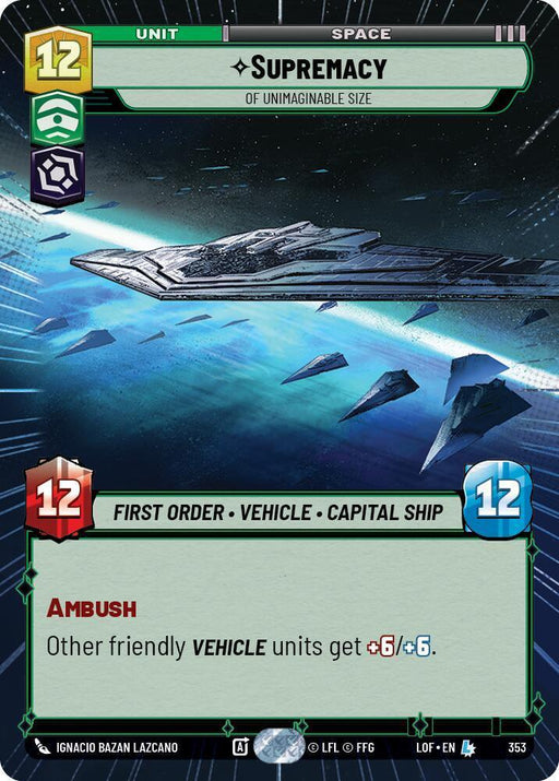 Supremacy (353) - Of Unimaginable Size (Hyperspace) (353) [Legends of the Force] - for just $0.45! 