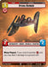 Hyena Bomber (422) (Hyperspace) (422) [Legends of the Force] - for just $0.10! 