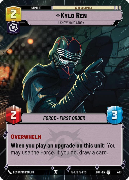 Kylo Ren (493) - I Know Your Story (Hyperspace) (493) [Legends of the Force] - for just $0.20! 