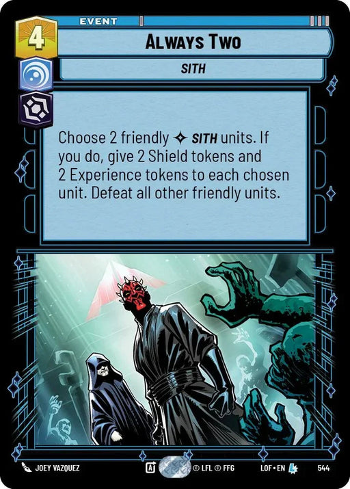 Always Two (544) (Foil) (544) [Legends of the Force] - for just $0.70! 