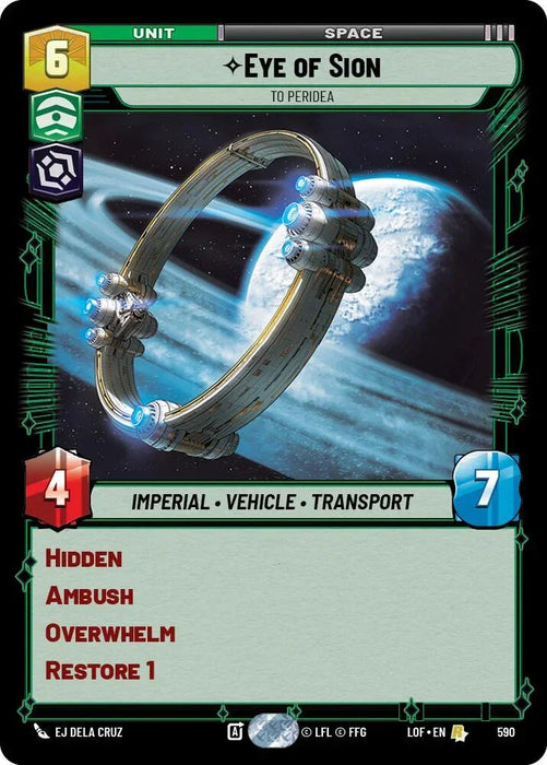 Eye of Sion (590) - To Peridea (Foil) (590) [Legends of the Force] - for just $0.15! 