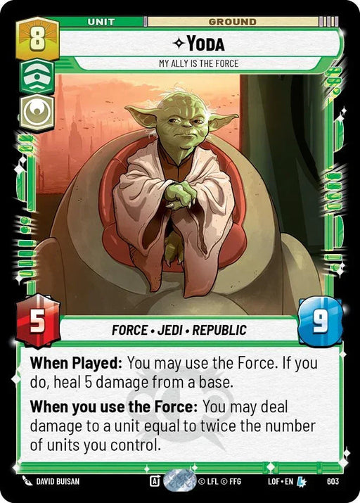 Yoda (603) - My Ally is the Force (Foil) (603) [Legends of the Force] - for just $2.95! 