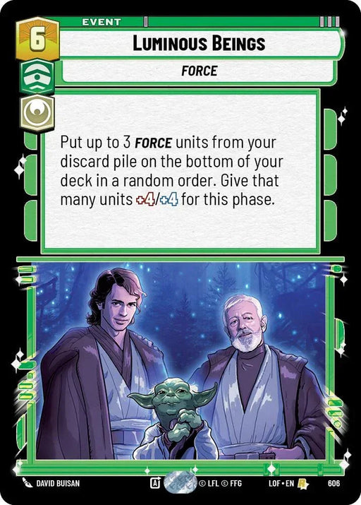 Luminous Beings (606) (Foil) (606) [Legends of the Force] - for just $0.10! 