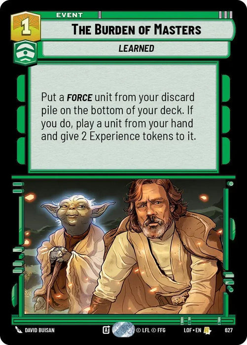 The Burden of Masters (627) (Foil) (627) [Legends of the Force] - for just $0.15! 