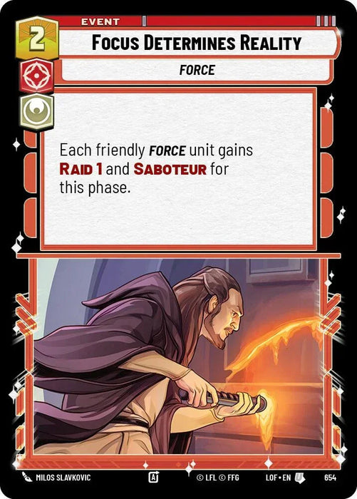 Focus Determines Reality (654) (Foil) (654) [Legends of the Force] - for just $0.10! 