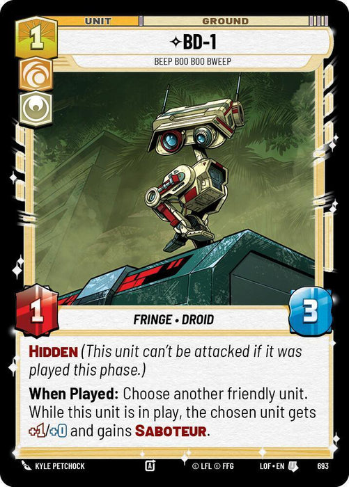 BD-1 (693) - Beep Boo Boo Bweep (Foil) (693) [Legends of the Force] - for just $0.10! 