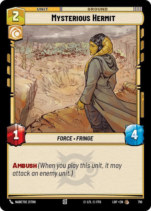 Mysterious Hermit (710) (Foil) (710) [Legends of the Force] - for just $0.10! 