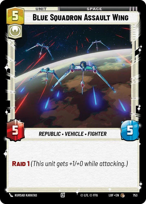 Blue Squadron Assault Wing (753) (Foil) (753) [Legends of the Force] - for just $0.10! 