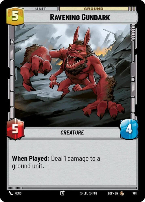 Ravening Gundark (761) (Foil) (761) [Legends of the Force] - for just $0.10! 