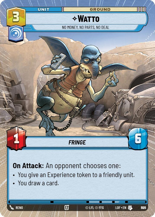 Watto (805) - No Money, No Parts, No Deal (Hyperspace Foil) (805) [Legends of the Force] - for just $0.20! 