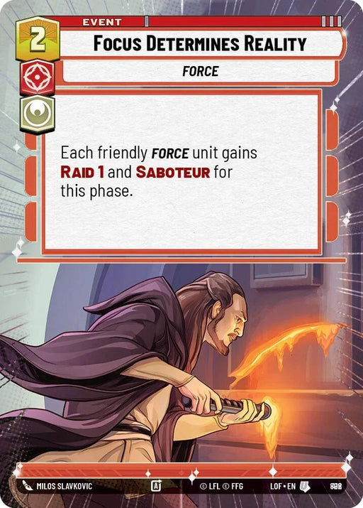 Focus Determines Reality (892) (Hyperspace Foil) (892) [Legends of the Force] - for just $0.10! 