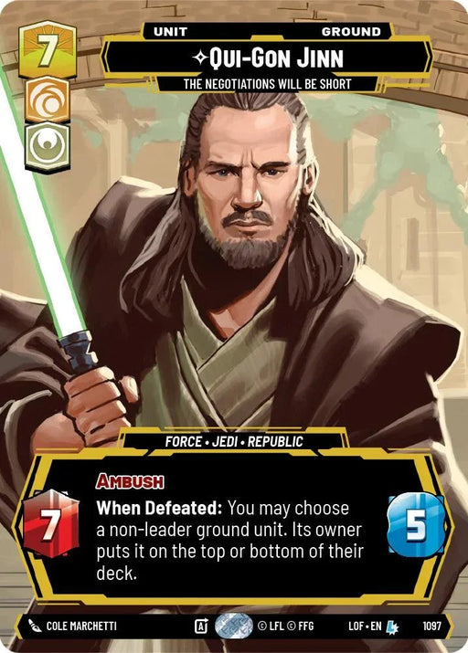 Qui-Gon Jinn (1097) - The Negotiations Will Be Short (Prestige Foil) (1097) [Legends of the Force] - for just $6.20! 