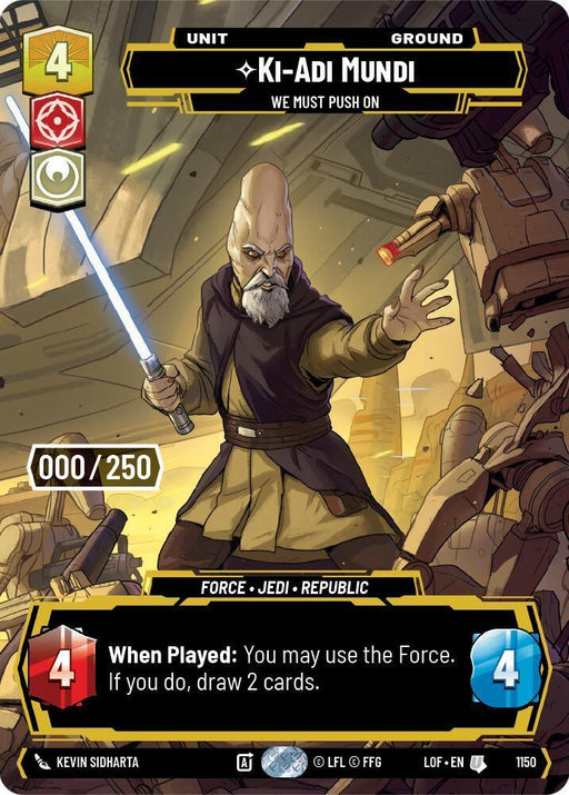Ki-Adi-Mundi (1150) - We Must Push On (Serialized) (1150) [Legends of the Force] - for just $31.25! 