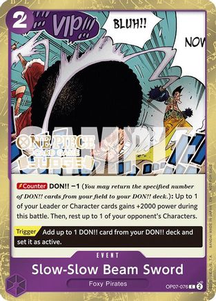 Slow-Slow Beam Sword (Judge Pack Vol. 6) (OP07-076) - One Piece Promotion Cards Foil - for just $2.27! 