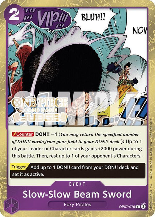 Slow-Slow Beam Sword (Judge Pack Vol. 6) [One Piece Promotion Cards] - for just $1.70! 
