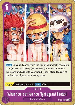 When You're at Sea You Fight against Pirates!! (2025 Pirates League Store Qualifier) (OP05-076) - One Piece Promotion Cards - for just $9.53! 