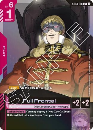 Full Frontal (C+) (ST03-010) - Starter Deck 03 Zeons Rush Holofoil - for just $4.99! 