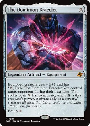 The Dominion Bracelet (EOE-239) - Edge of Eternities Foil - for just $0.22! 