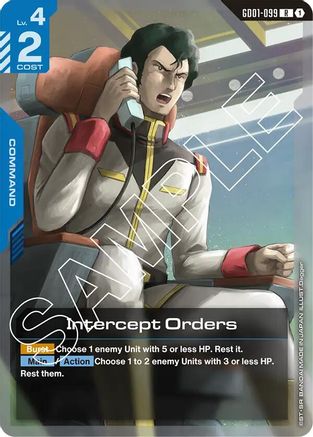 Intercept Orders (GD01-099) - Newtype Rising Holofoil - for just $0.08! 