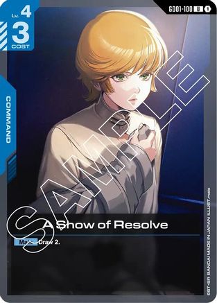 A Show of Resolve (GD01-100) - Newtype Rising - for just $0.31! 