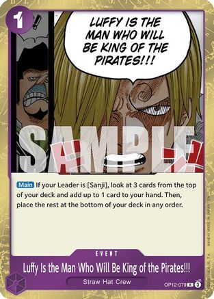 Luffy Is the Man Who Will Be King of the Pirates!!! (OP12-079) - Legacy of the Master Foil - for just $0.13! 