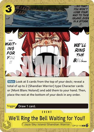 We'll Ring the Bell Waiting for You!! (OP12-116) - Legacy of the Master - for just $0.05! 