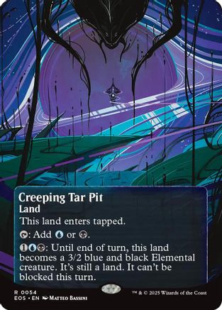 Creeping Tar Pit (0054) (Borderless) (EOS-054) - Edge of Eternities: Stellar Sights Foil - for just $0.69! 