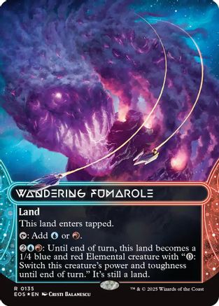 Wandering Fumarole (0135) (Borderless) (Galaxy Foil) (EOS-135) - Edge of Eternities: Stellar Sights Foil - for just $1.55! 