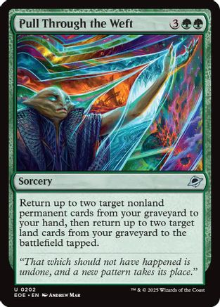 Pull Through the Weft (EOE-202) - Edge of Eternities - for just $0.06! 