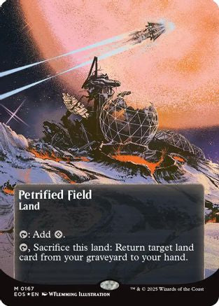 Petrified Field (0167) (Borderless) (Galaxy Foil) (EOS-167) - Edge of Eternities: Stellar Sights Foil - for just $13.51! 