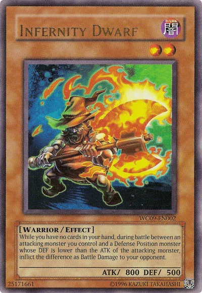 Infernity Dwarf [WC09-EN002] Ultra Rare - for just $0.20! 