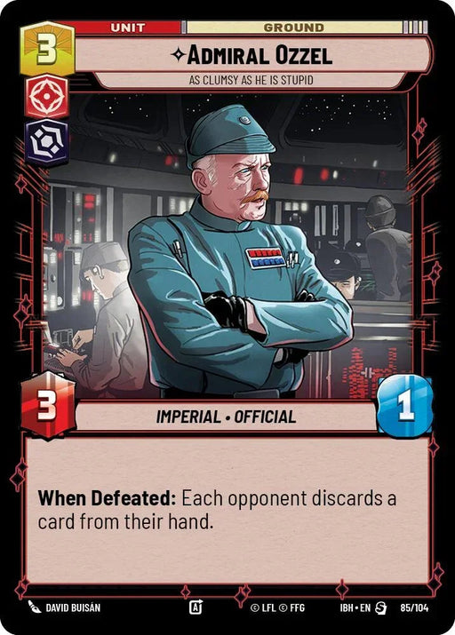 Admiral Ozzel (85/104) - As Clumsy as He Is Stupid (85/104) [Intro Battle: Hoth] - for just $0.50! 