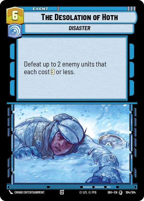 The Desolation of Hoth (104/104) (104/104) [Intro Battle: Hoth] - for just $0.35! 