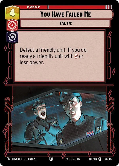You Have Failed Me (95/104) (95/104) [Intro Battle: Hoth] - for just $0.15! 