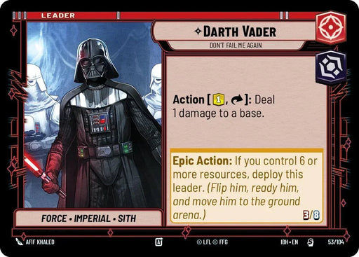 Darth Vader (53/104) - Don't Fail Me Again (53/104) [Intro Battle: Hoth] - for just $0.20! 