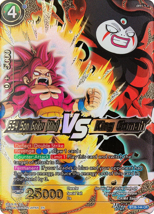 SS4 Son Goku (Mini) VS King Gomah (BT28-144) [Prismatic Clash] - for just $39.30! 