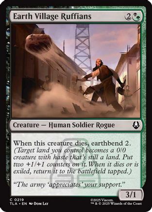 Earth Village Ruffians (TLA-219) - Avatar: The Last Airbender Foil - for just $0.01! 