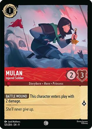 Mulan - Injured Soldier (125/204) - Fabled Cold Foil - for just $0.06! 