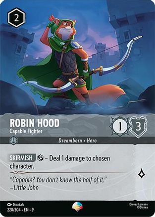 Robin Hood - Capable Fighter (Epic) (220/204) - Fabled Holofoil - for just $1.74! 