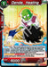 Dende, Healing (BT28-016) [Prismatic Clash] - for just $0.10! 
