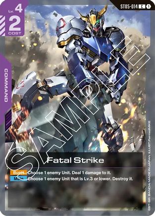 Fatal Strike (ST05-014) - Starter Deck 05 Iron Bloom - for just $0.85! 
