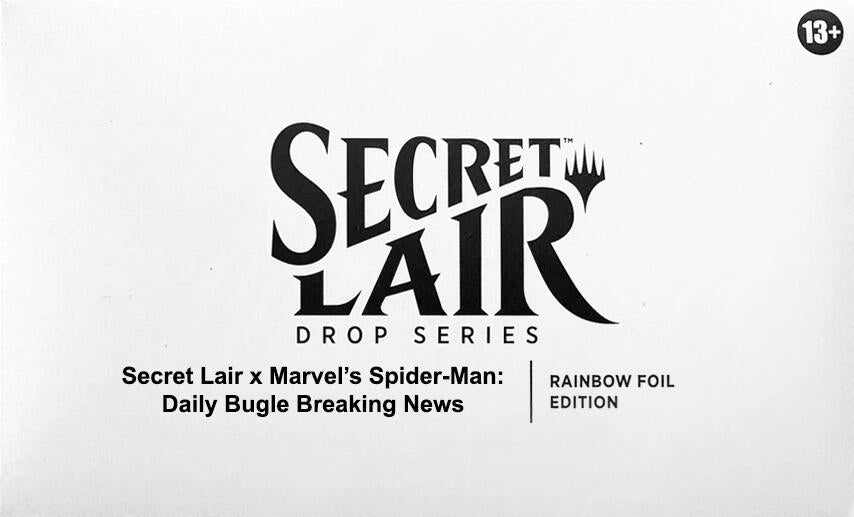 Secret Lair Drop: Secret Lair x Marvel's Spider-Man: Daily Bugle Breaking News - Rainbow Foil Edition [SLD] - for just $30.10! 