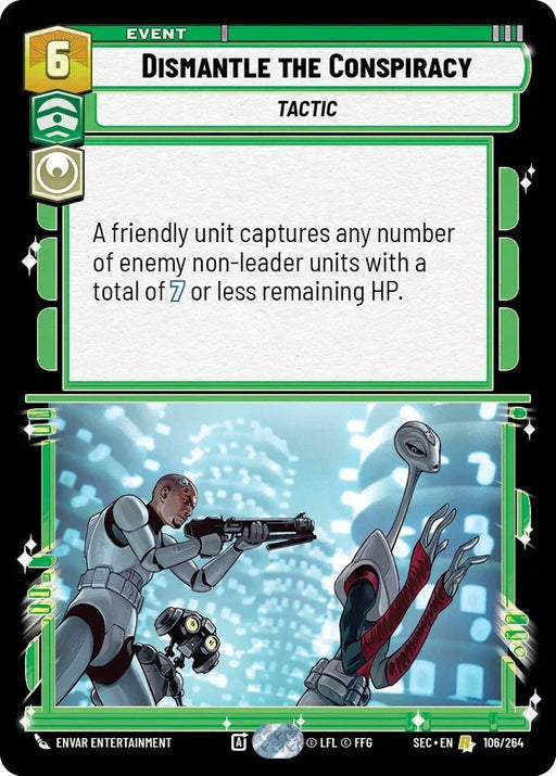 Dismantle the Conspiracy (106/264) (106/264) [Secrets of Power] - for just $0.10! 