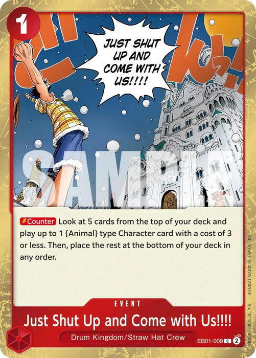 Just Shut Up and Come with Us!!!! (Pirate Foil) [Premium Booster -The Best- Vol. 2] - for just $0.10! 