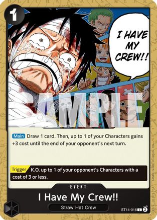 I Have My Crew!! (Reprint) (ST14-016) - Premium Booster -The Best- Vol. 2 - for just $0.05! 