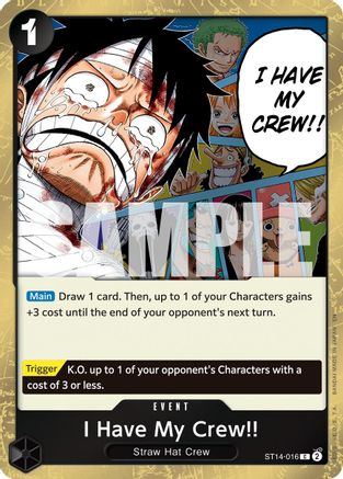 I Have My Crew!! (Pirate Foil) (ST14-016) - Premium Booster -The Best- Vol. 2 Foil - for just $0.10! 