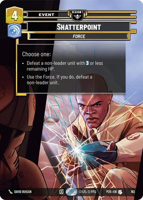 Shatterpoint (163) (163) [Sector and Regional Promos: Season 1] - for just $0.10! 