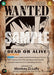 Monkey.D.Luffy (118) (Wanted Poster) (OP13-118) - Carrying On His Will Foil - for just $168.63! 