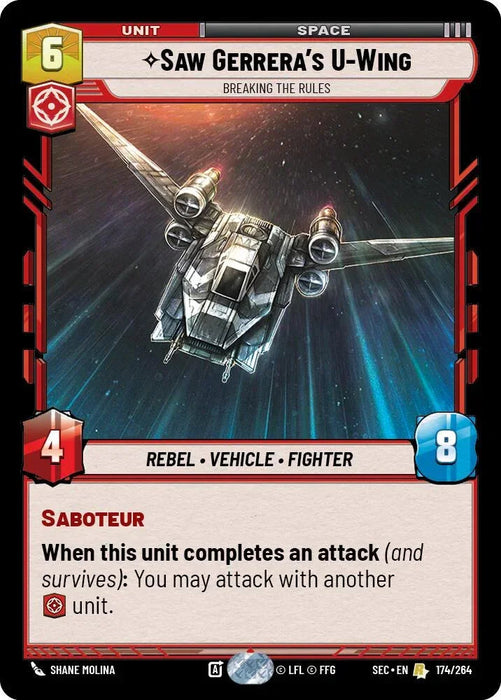 Saw Gerrera's U-Wing (174/264) - Breaking the Rules (174/264) [Secrets of Power] - for just $0.15! 