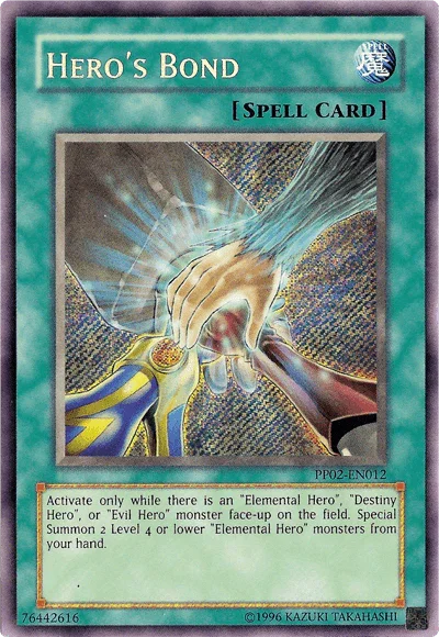 Hero's Bond [PP02-EN012] Secret Rare - for just $0.50! 